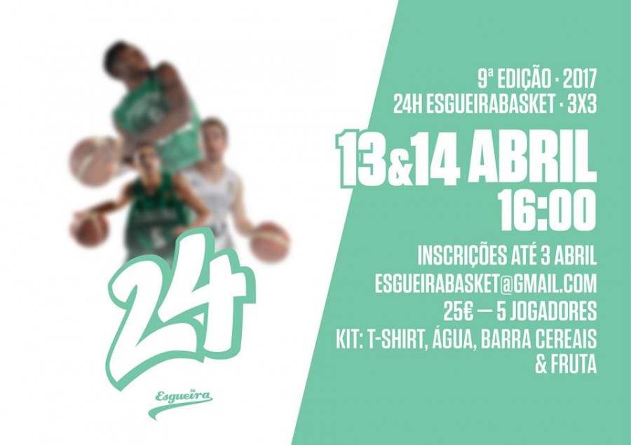 24h Esgueira Basket - 9ºEdição 2017